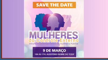 Ampcon apoia realização do evento “Mulheres do Controle Externo”, promovido pelo TCESP